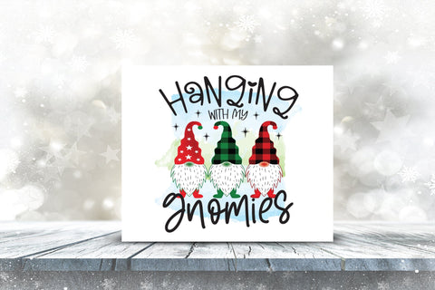 Hanging with My Gnomies - Christmas Gnome PNG Sublimation CraftLabSVG 