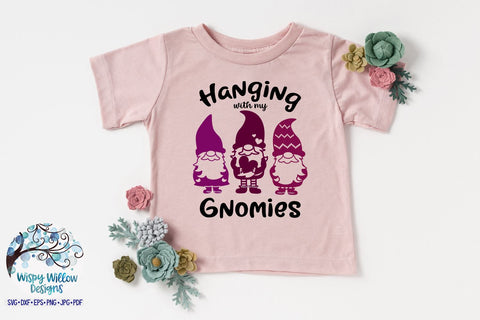 Hanging With My Gnomies SVG SVG Wispy Willow Designs 