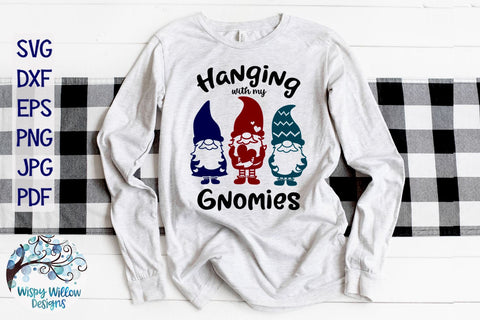 Hanging With My Gnomies SVG SVG Wispy Willow Designs 