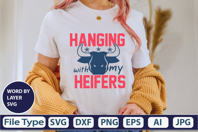 Hanging With My Heifers SVG Cut File SVG DesignPlante 503 