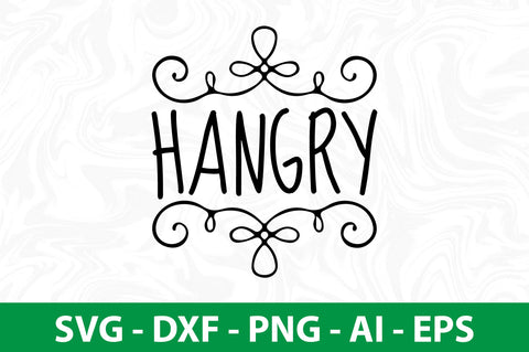 Hangry- svg SVG orpitasn 