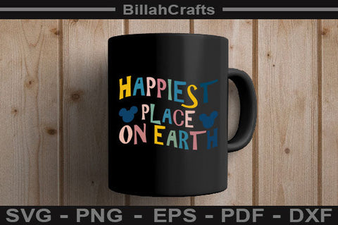 Happiest Place On Earth SVG File SVG BillahCrafts 