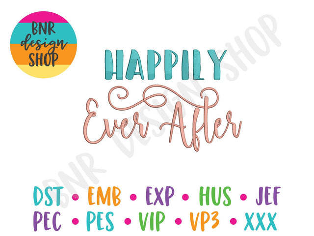 Happily Ever After Embroidery Design Embroidery/Applique BNRDesignShop 