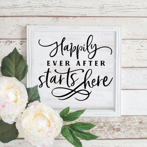 Happily ever after starts here - Wedding Sign SVG Chameleon Cuttables 