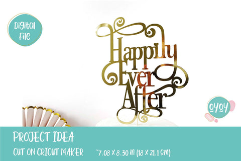 Happily Ever After SVG | Wedding Cake Topper SVG SVG OyoyStudioDigitals 