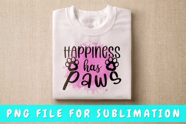 Happiness Has Paws Cat PNG, Cat Quote Design For Sublimation Sublimation HappyDesignStudio 