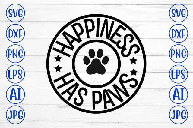 Happiness Has Paws SVG SVG Syaman 