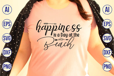 Happiness is a Day at the Beach SVG SVG orpitasn 