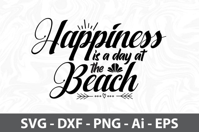 Happiness is a Day at the Beach svg SVG orpitasn 