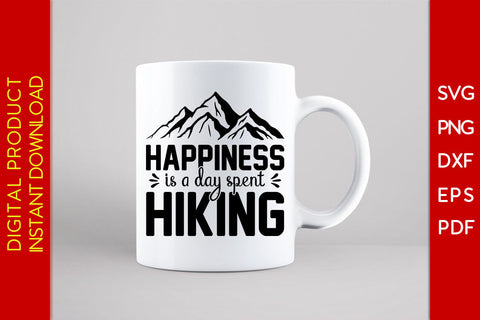 Happiness Is A Day Spent Hiking Summer Vacation SVG PNG PDF Cut File SVG Creativedesigntee 