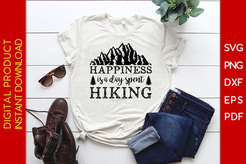 Happiness Is A Day Spent Hiking SVG PNG PDF Cut File SVG Creativedesigntee 