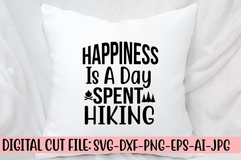 Happiness Is A Day Spent Hiking SVG SVG Syaman 