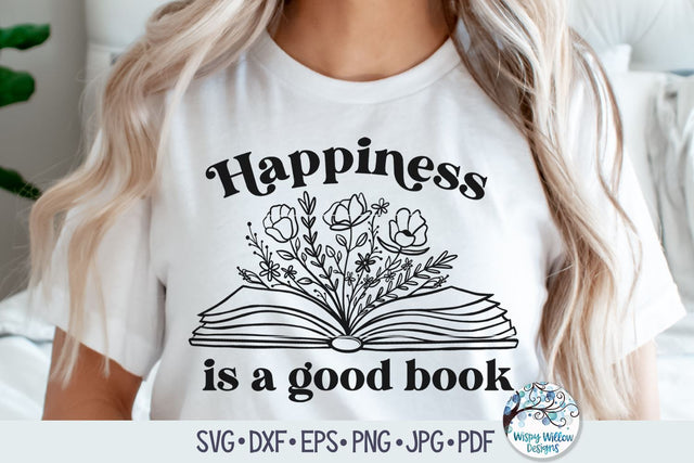 Happiness Is A Good Book Svg SVG Wispy Willow Designs 