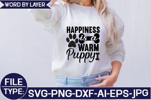 Happiness is a Warm Puppy SVG Cut File SVG Studio Innate 