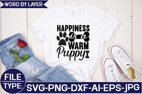 Happiness is a Warm Puppy SVG Cut File SVG Studio Innate 