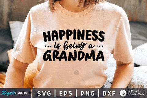 Happiness is being a grandma SVG SVG Regulrcrative 
