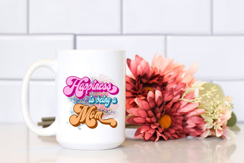 Happiness Is Being a Mom I Mothers Day Sublimation Sublimation Happy Printables Club 