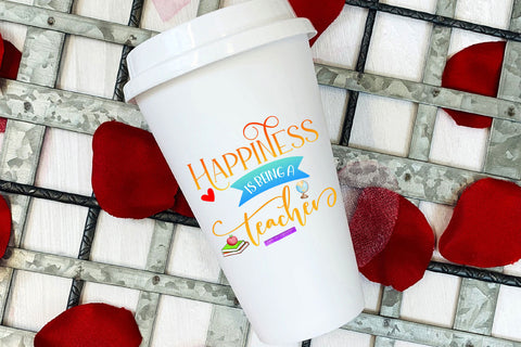 Happiness Is Being a Teacher I Teacher Appreciation Week Sublimation Happy Printables Club 