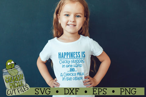Happiness is Chicky Nuggies SVG Cut File SVG Crunchy Pickle 