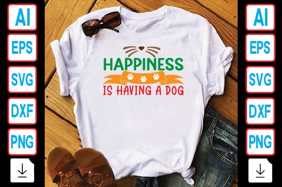 Happiness is Having a Dog SVG Craftlabsvg24 