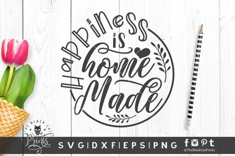 Happiness Is Home Made cut file SVG TheBlackCatPrints 