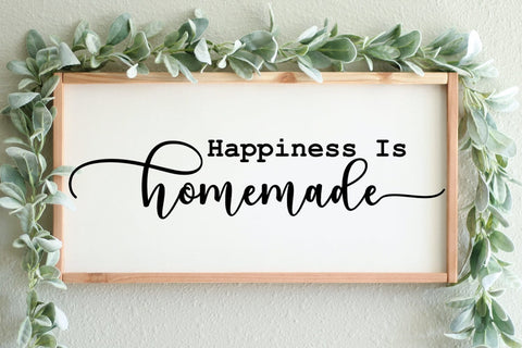 Happiness is Homemade I Family Sign SVG I Farmhouse Sign SVG SVG Happy Printables Club 