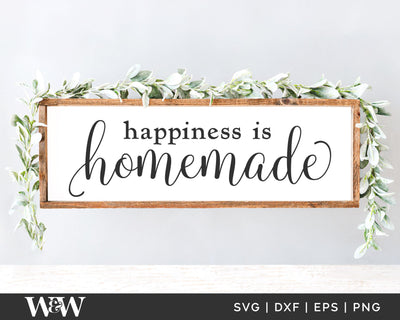 Happiness Is Homemade SVG | Farmhouse Kitchen SVG SVG Wood And Walt 
