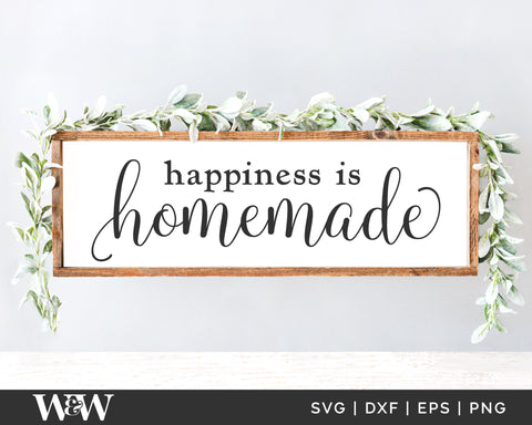 Happiness Is Homemade SVG | Farmhouse Kitchen SVG SVG Wood And Walt 