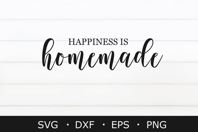 Happiness Is Homemade SVG ,Farmhouse SVG / SIGN SVG SVG Chamsae Studio 