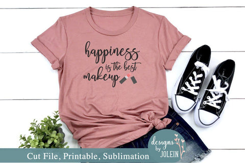 Happiness is the best makeup SVG Designs by Jolein 