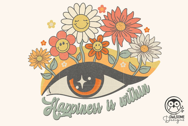 Happiness Is Within Png Sublimation Sublimation Owlsome.Designs 
