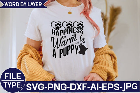 Happiness Warm is a Puppy SVG Cut File SVG Studio Innate 