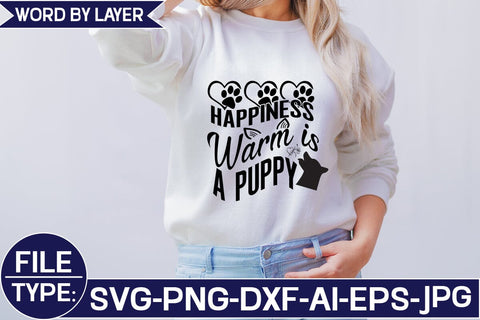 Happiness Warm is a Puppy SVG Cut File SVG Studio Innate 