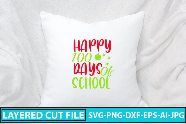 Happy 100 Days Of School SVG Cut File SVG Syaman 