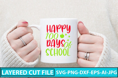 Happy 100 Days Of School SVG Cut File SVG Syaman 