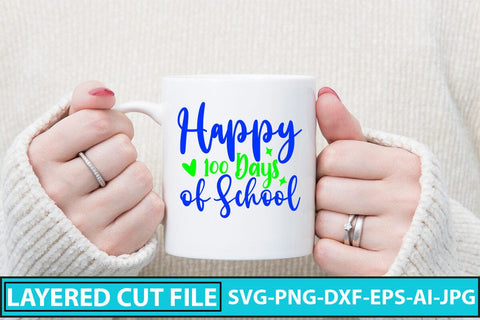 Happy 100 Days of School SVG Cut File SVG Syaman 