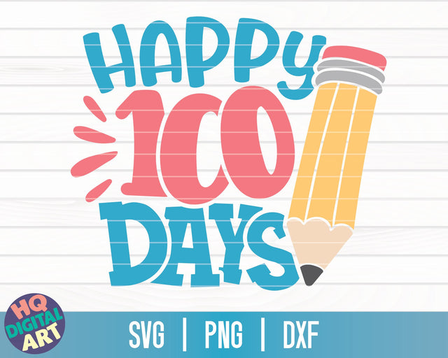 Happy 100 days SVG | 100 days of school SVG SVG HQDigitalArt 
