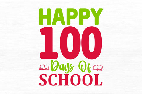 Happy 100 days SVG SVG Regulrcrative 