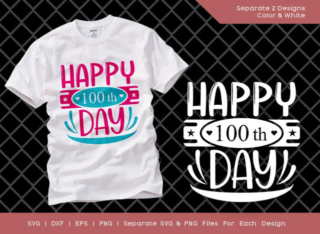 Happy 100th Day SVG Cut File | School Svg | 100 Days Of School Svg | 100th Day Svg | T-shirt Design SVG ETC Craft 
