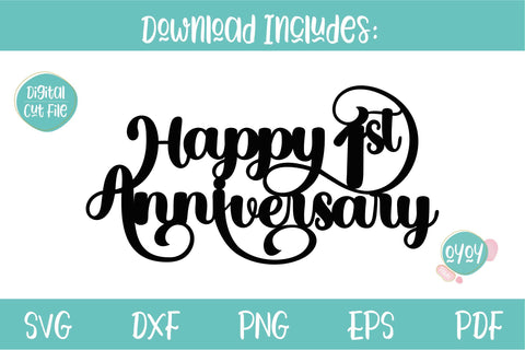 Happy 1st Anniversary Cake Topper SVG | Wedding Anniversary svg SVG OyoyStudioDigitals 