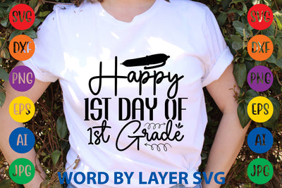 Happy 1st Day Of 1st Grade, Back To School SVG SVG Rafiqul20606 