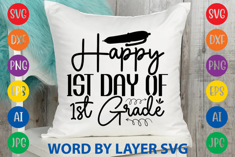 Happy 1st Day Of 1st Grade, Back To School SVG SVG Rafiqul20606 