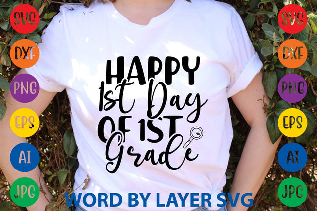 Happy 1st Day Of 1st Grade SVG Design SVG Rafiqul20606 