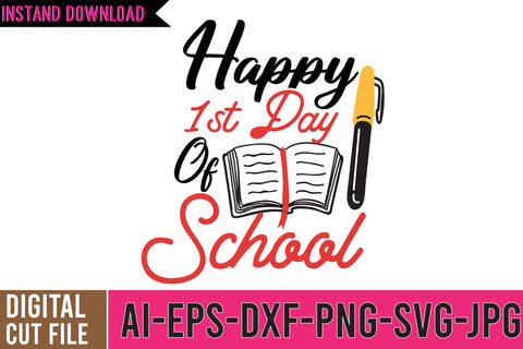 Happy 1st Day of School SVG Cut FIle SVG BlackCatsMedia 