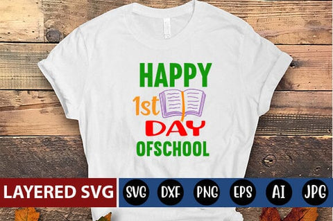 Happy 1st Day of School Svg cut file SVG Blessedprint 