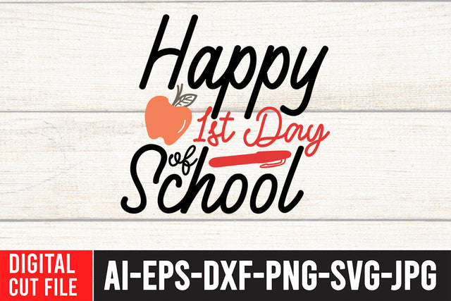 Happy 1st Day School SVG Design SVG BlackCatsMedia 