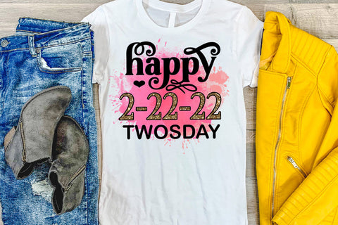 Happy 2-22-22 Twosday Sublimation I 2-22-22 Party Design Sublimation Happy Printables Club 