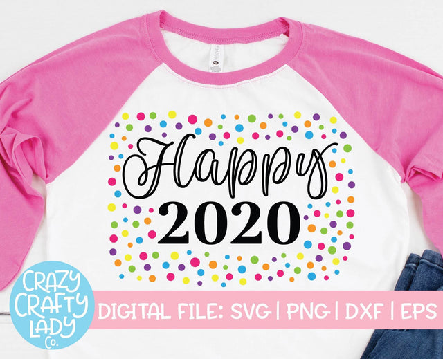 Happy 2020 | New Year's SVG Cut File SVG Crazy Crafty Lady Co. 