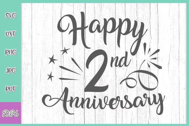 Happy 2nd Anniversary SVG Files for Cricut Cotton Paper Wedding Second Two Year Letter Word Gift Greeting Invitation Tee Silhouette cut Sign SVG Digitals by Hanna 