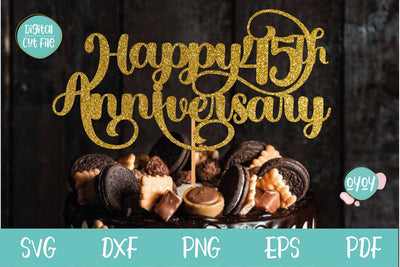 Happy 45th Anniversary Cake Topper SVG | Wedding Anniversary SVG OyoyStudioDigitals 